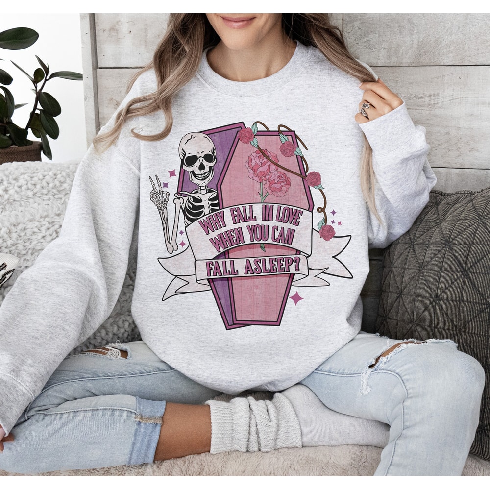 Why Fall in Love When You Can Fall Asleep PNG, Funny Skeleton Valentine's png designs, Valentine's Sublimation Design, Skeleton Png, png.jpg
