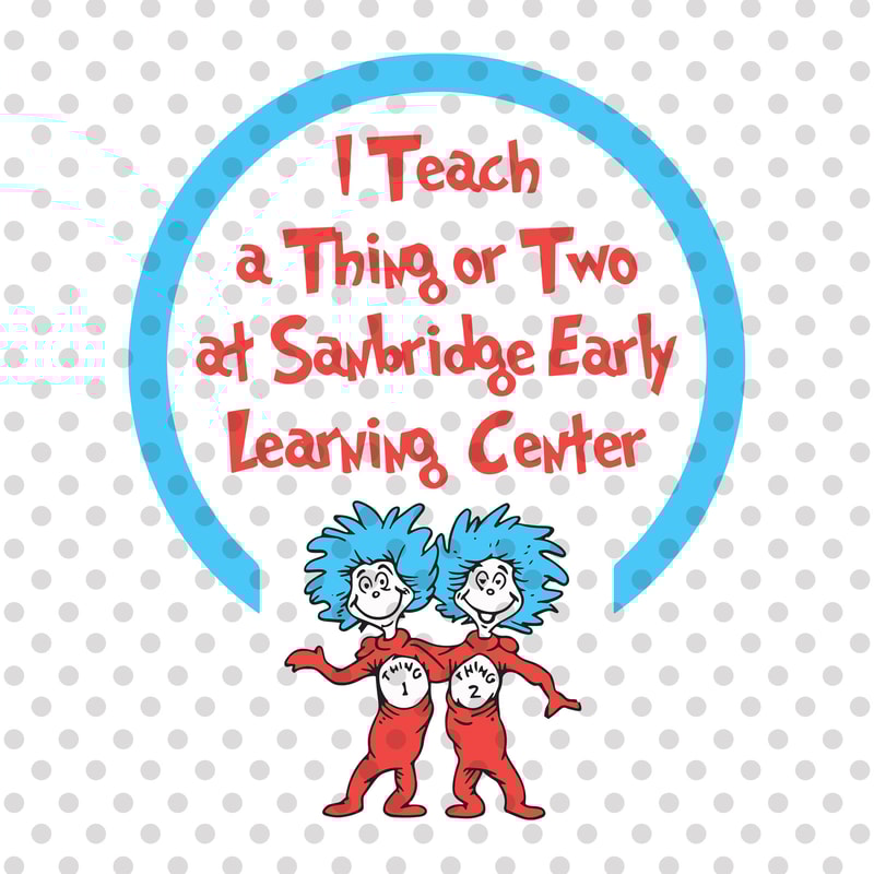 I Teach a Thing or Two at Sanbridge Early Learning Center png, The Thing png, The Cat in the Hat png, Read Across America Day png.jpg