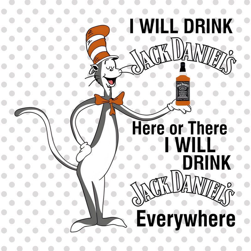 I will drink here or there I will drink everywhere png, Drink png, The Thing png, The Cat in the Hat png, Read Across America Day png 1.jpg