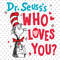 Who Loves You png, The Cat in the hat png, Love cat png, Read Across America Day png, Reading Books png, Sublimation Designs.jpg