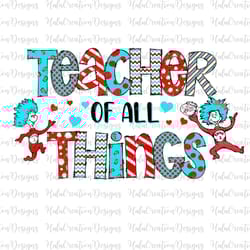 teacher of all things png, save the planet png, cat in the hat png, dedicated teacher shirt png, teacher life png, teach