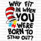 Why Fit In When You Were Born To Stand Out Svg Png, Autism Awareness Month, Autism Proud Svg, Teacher Design Svg, Cat In The Hat Svg.jpg