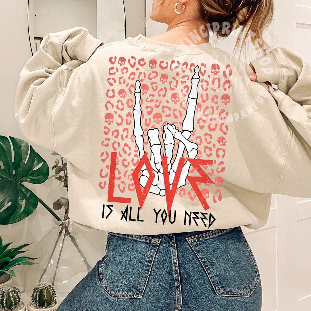 3 File, Love is all you Valentines Sublimation PNG Design, Valentines png, Love Sublimation, Skeleton png, Love, Funny Valentines, png files.jpg