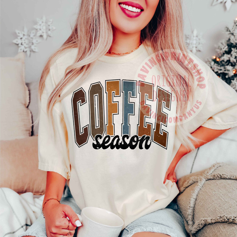 Coffee Season Sublimation PNG Design, Coffee png, Coffee sublimation, Mama Needs Coffee, Sublimation png, Retro Sublimation, png for shirts.jpg