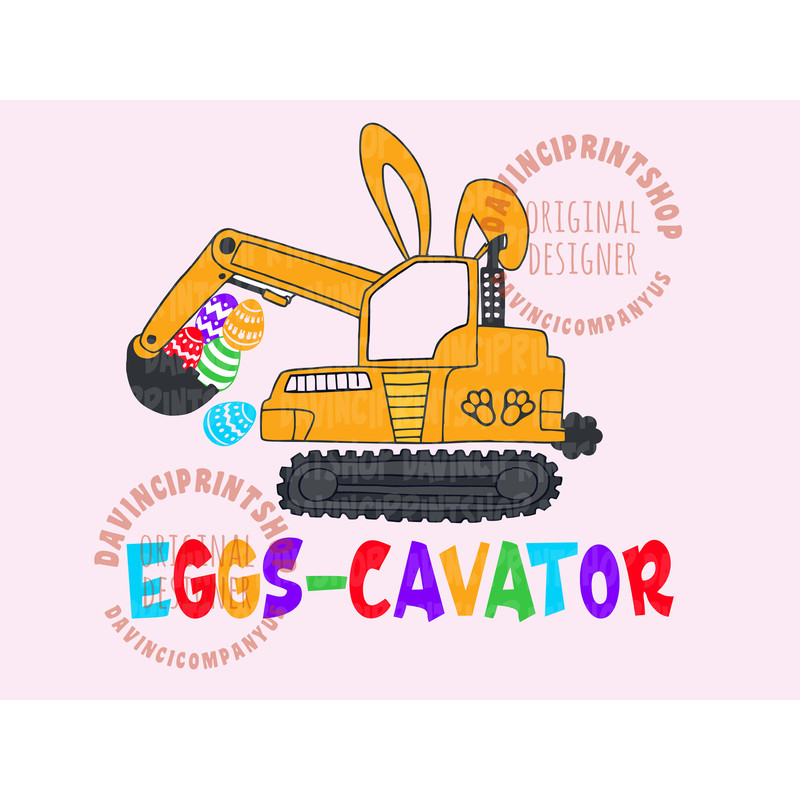 Eggs-cavator SVG, Easter boy SVG, Eggscavator SVG, Kids Easter svg, Easter boy shirt svg, Kids Sublimation, Kids Easter png, svg designs.jpg