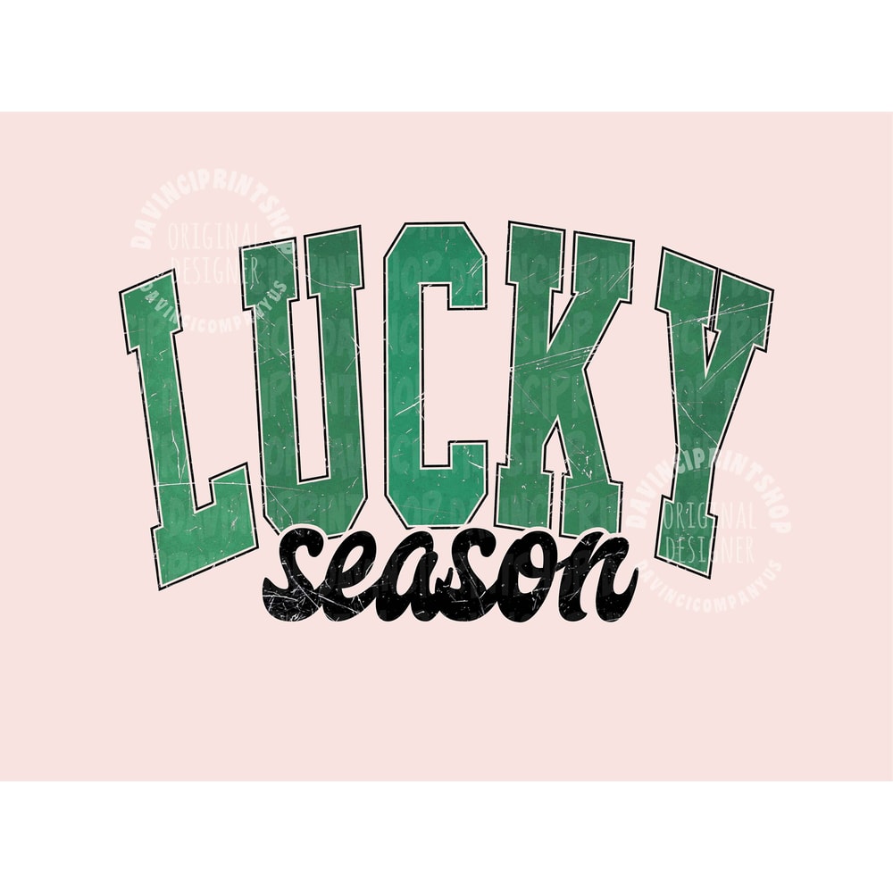 Lucky Season St Patrick's Day PNG, Lucky png, Retro Lucky Sublimation Design, St Patrick Shirt Png, Png Sublimation, Digital Design Download.jpg
