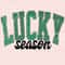Lucky Season St Patrick's Day PNG, Lucky png, Retro Lucky Sublimation Design, St Patrick Shirt Png, Png Sublimation, Digital Design Download.jpg