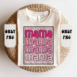 mama png, pink leopard mama png, mama shirt design, retro design, mama sublimation design, retro png, sublimation design