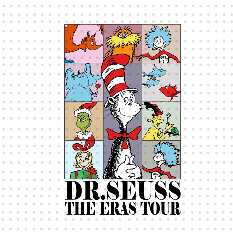 Dr Seuss The Eras Tour PNG, Cat In The Hat Png, Dr Seuss Day Png, Read Across America Png, Thing 1 Thing 2, Reading Png, Teacher Gift Png.jpg
