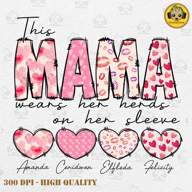 This Mama Loves Her Hearts On Her Sleeve Png Custom Kid Name, Valentine Mama Png, Valentine Day 2024 Png, Digital Download.jpg