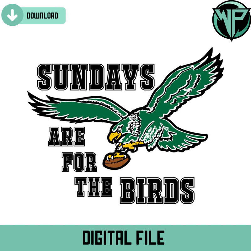 Eagles Sundays Are For The Birds Svg Digital Download - Gossfi.com.jpg