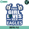 This Girl Loves Her Eagles Svg Digital Download - Gossfi.com.jpg