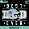 Best Cowboys Dad Ever Svg Digital Download - Gossfi.com.jpg