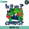 Funny Grinch Is It Me Am I The Cowboys Svg - Gossfi.com.jpg