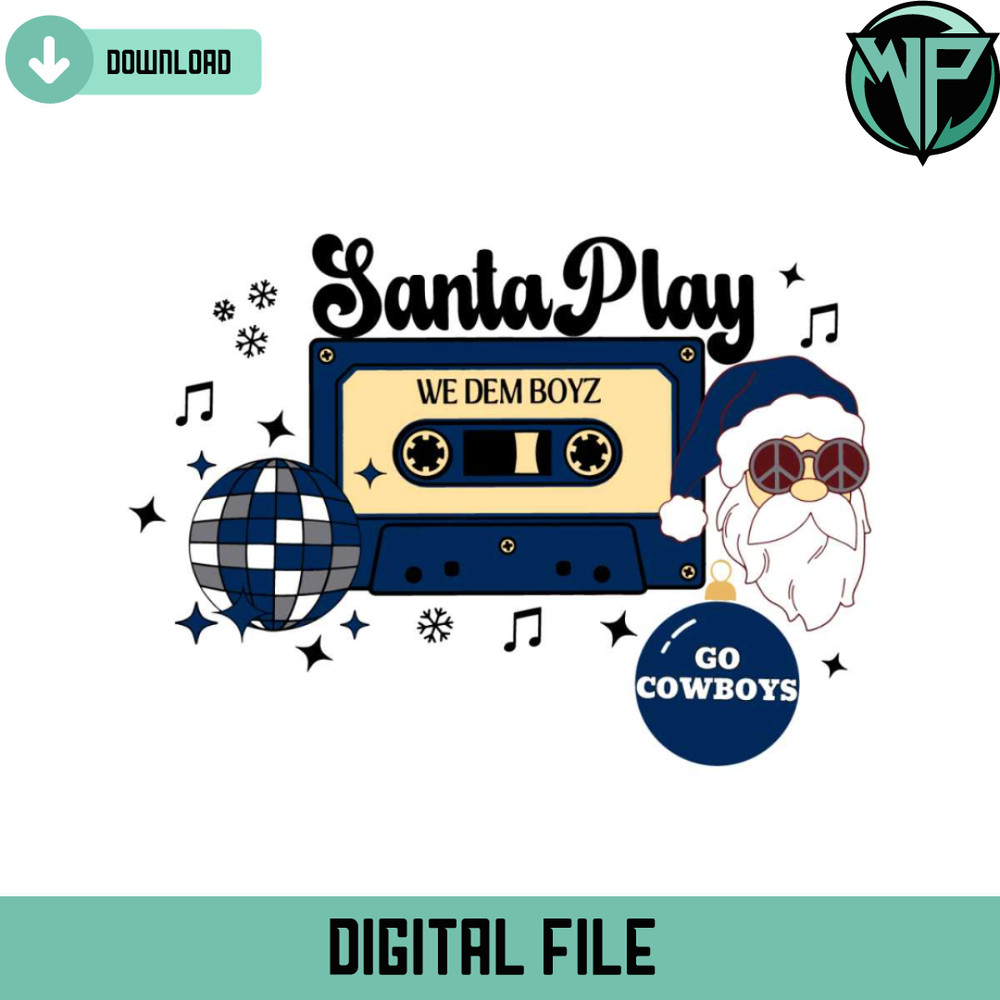 Santa Play We Dem Boyz Go Cowboys Svg Digital Download - Gossfi.com.jpg