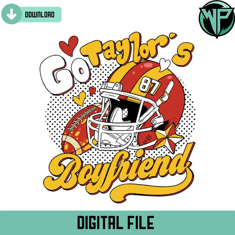 Go Taylors Boyfriend Svg Cricut Digital Download - Gossfi.com.jpg