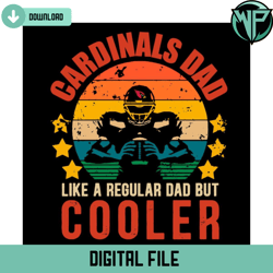 cardinals dad like a regular dad but cooler svg