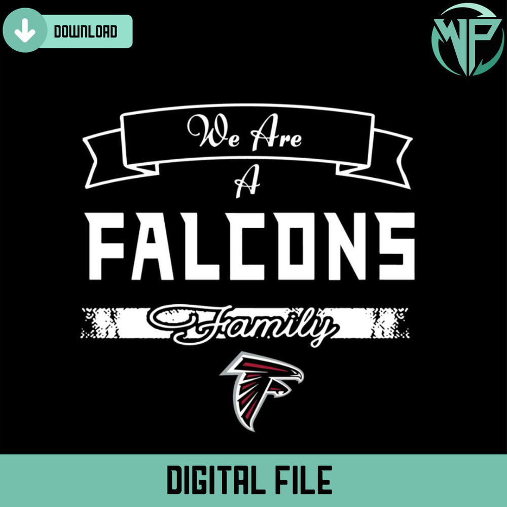 We Are A Falcons Family Svg Digital Download - Gossfi.com.jpg