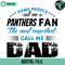 Some People Call Me A Panthers Fan The Most Important Call Me Dad Svg - Gossfi.com.jpg