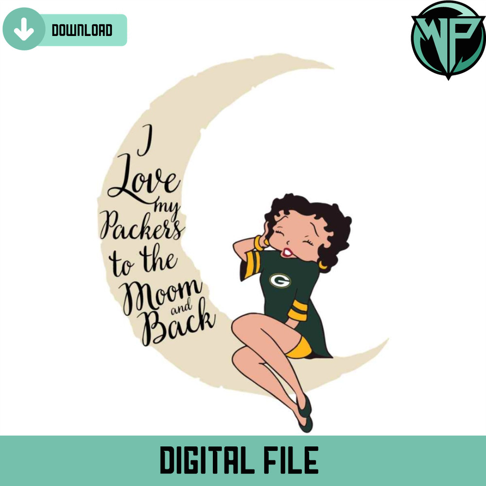 I Love My Packers To The Moon And Back Svg - Gossfi.com.jpg
