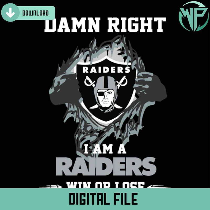 Damn Right I Am A Raiders Win or Lose Svg - Gossfi.com.jpg