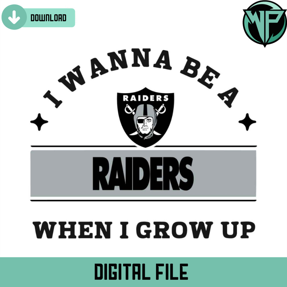 I Wanna Be A Raiders When I Grow Up Svg - Gossfi.com.jpg