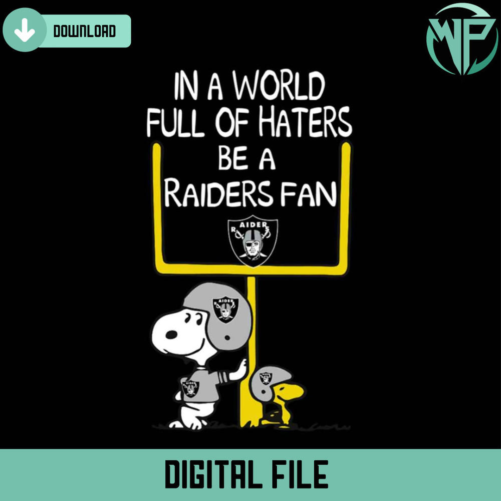 In A World Full Of Haters Be A Raiders Fan Svg - Gossfi.com.jpg