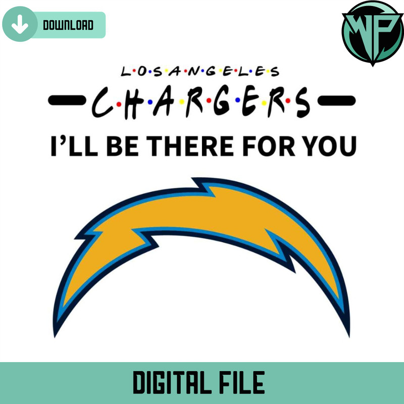 Chargers I Will Be There For You Svg - Gossfi.com.jpg
