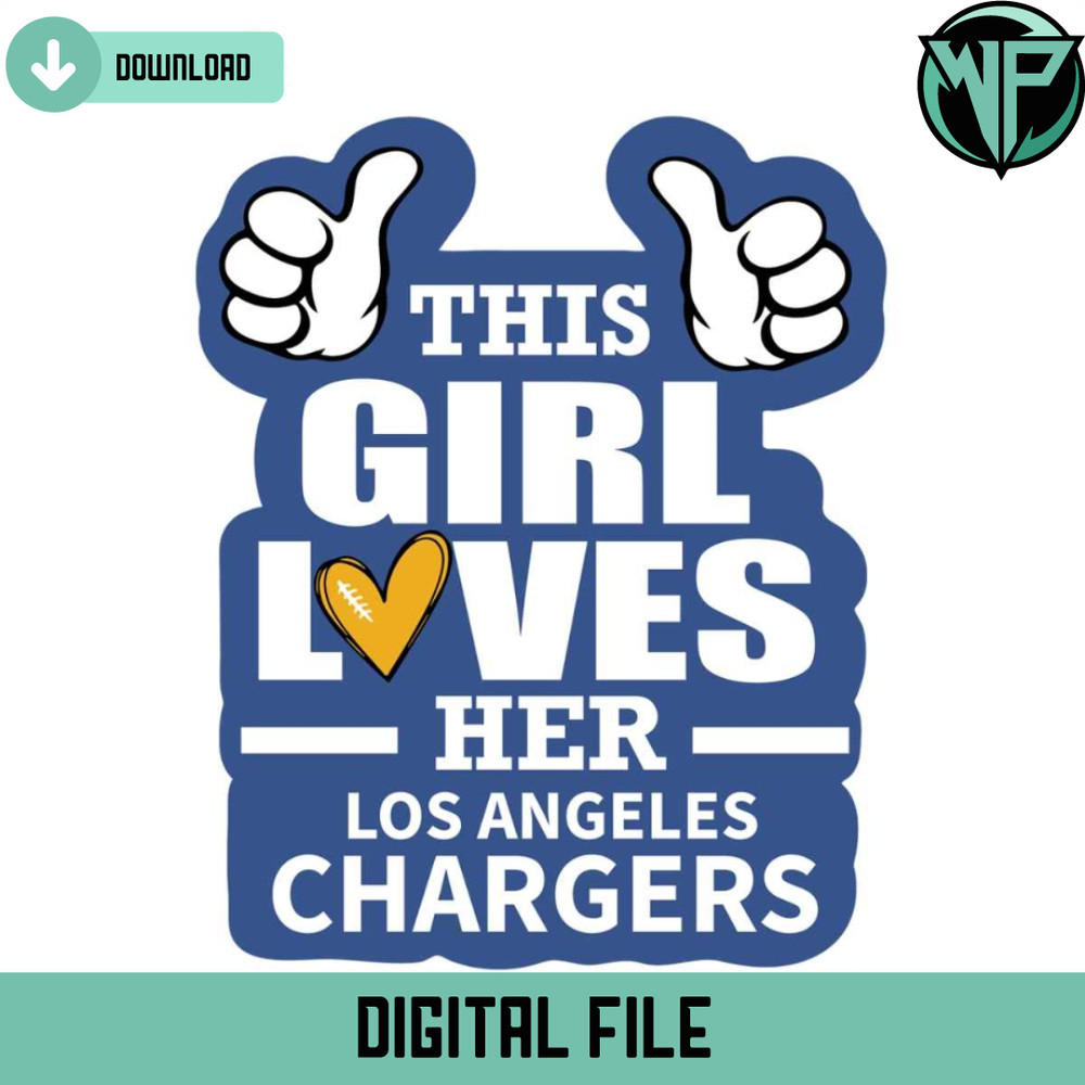 This Girl Loves Her Chargers Svg Digital Download - Gossfi.com.jpg