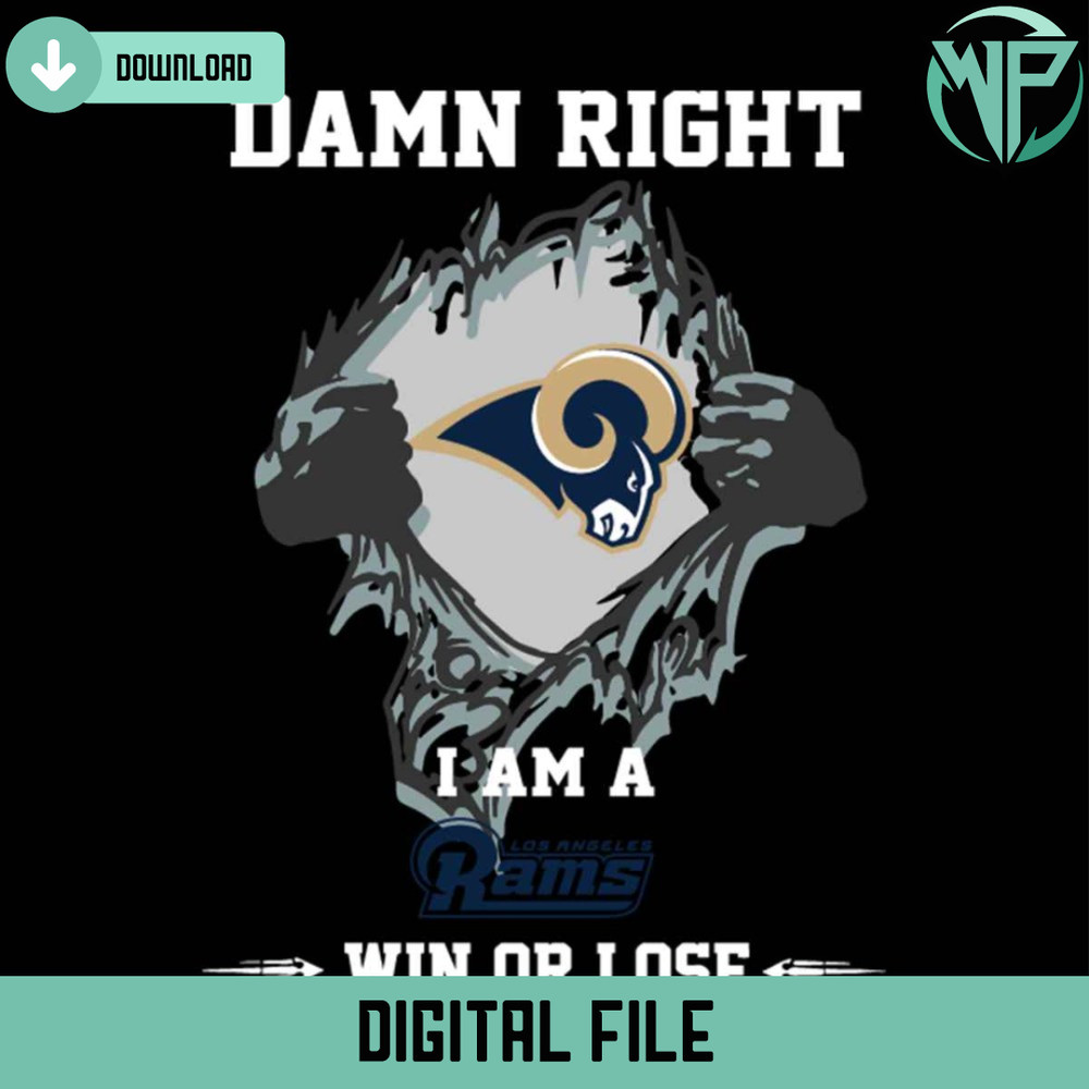 Damn Right I Am A Rams Win Or Lose Svg - Gossfi.com.jpg