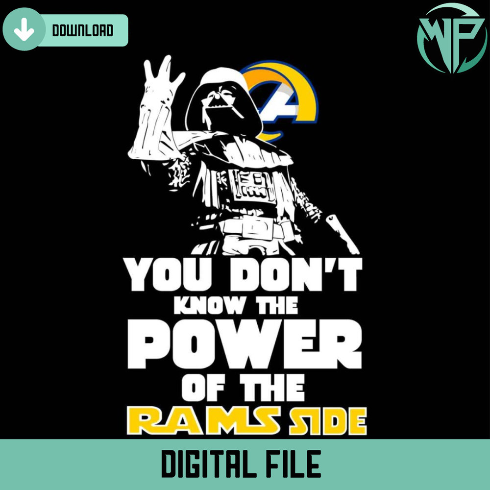 You Dont Know The Power Of The Rams Side Svg - Gossfi.com.jpg