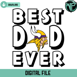 best dad ever minnesota vikings svg