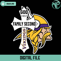 god first family second then vikings svg