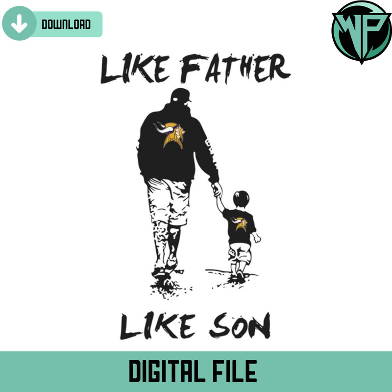 Like Father Vikings Like Son Svg Cricut Digital Download - Gossfi.com.jpg