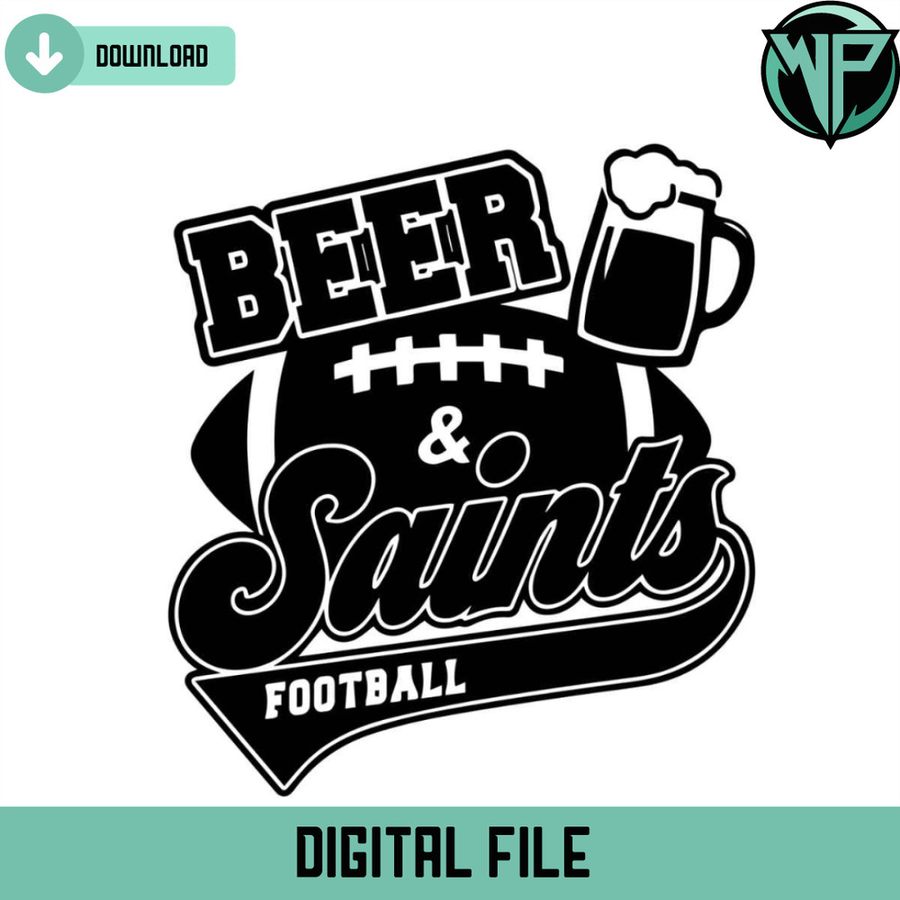 Beer Saints Football Svg Digital Download - Gossfi.com.jpg