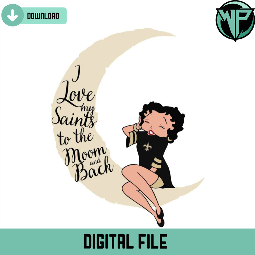 I Love My Saints To The Moon And Back Svg - Gossfi.com.jpg