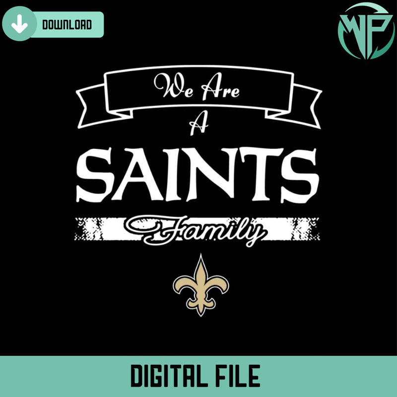 We Are A Saints Family Svg Digital Download - Gossfi.com.jpg