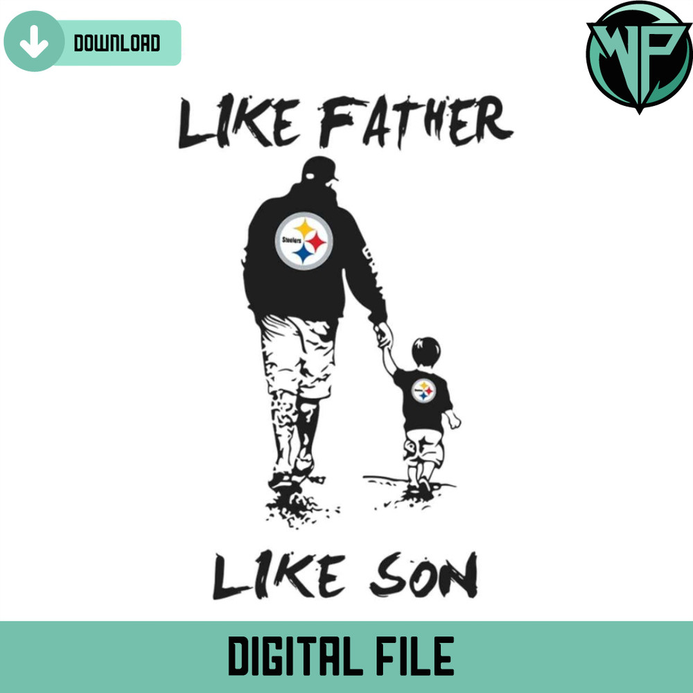 Like Father Steelers Like Son Svg - Gossfi.com.jpg