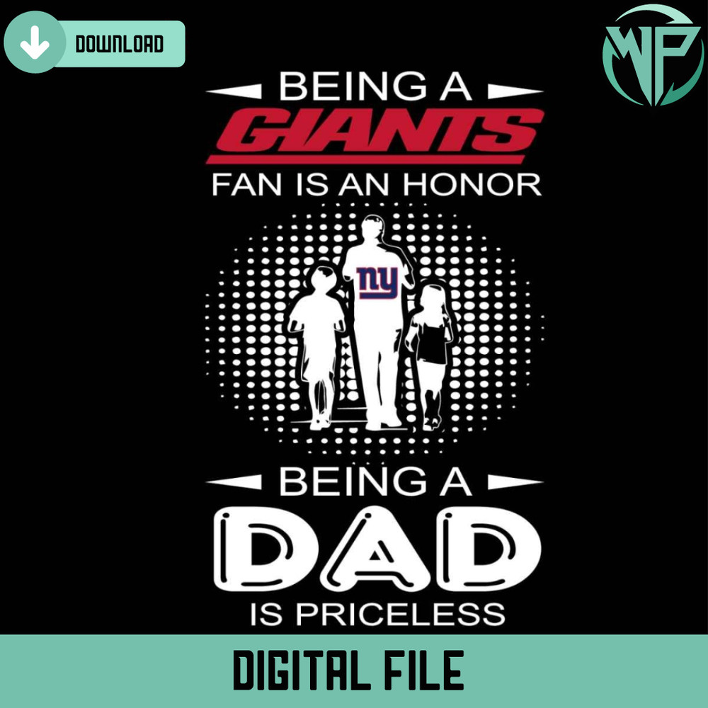 Being A Giants Fan Is An Honor Being A Dad Is Priceless Svg - Gossfi.com.jpg