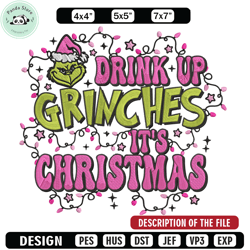 drink up grinch embroidery design, grinch embroidery, embroidery file, chrismas embroidery, anime shirt,digital download
