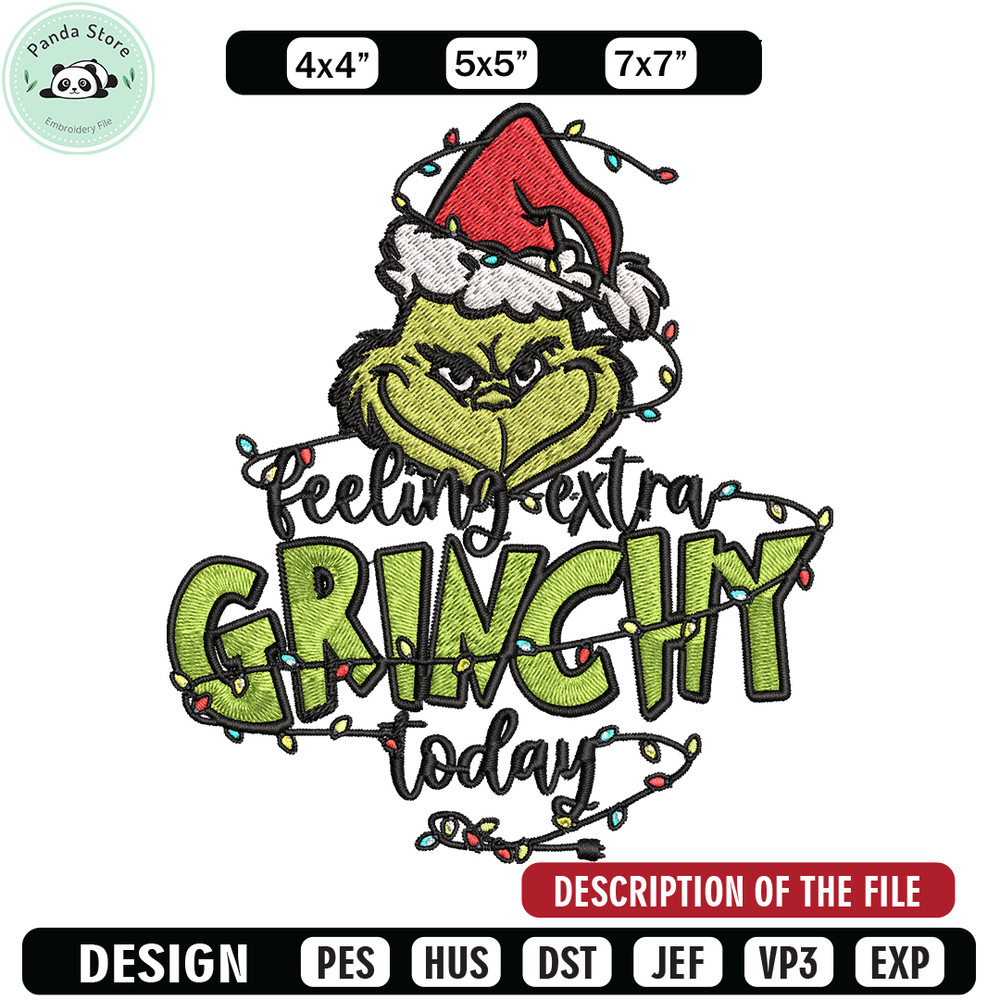 Feeling Extra Grinch Today Embroidery design, Grinch Christmas Embroidery, Grinch design, Logo shirt, Digital download.jpg