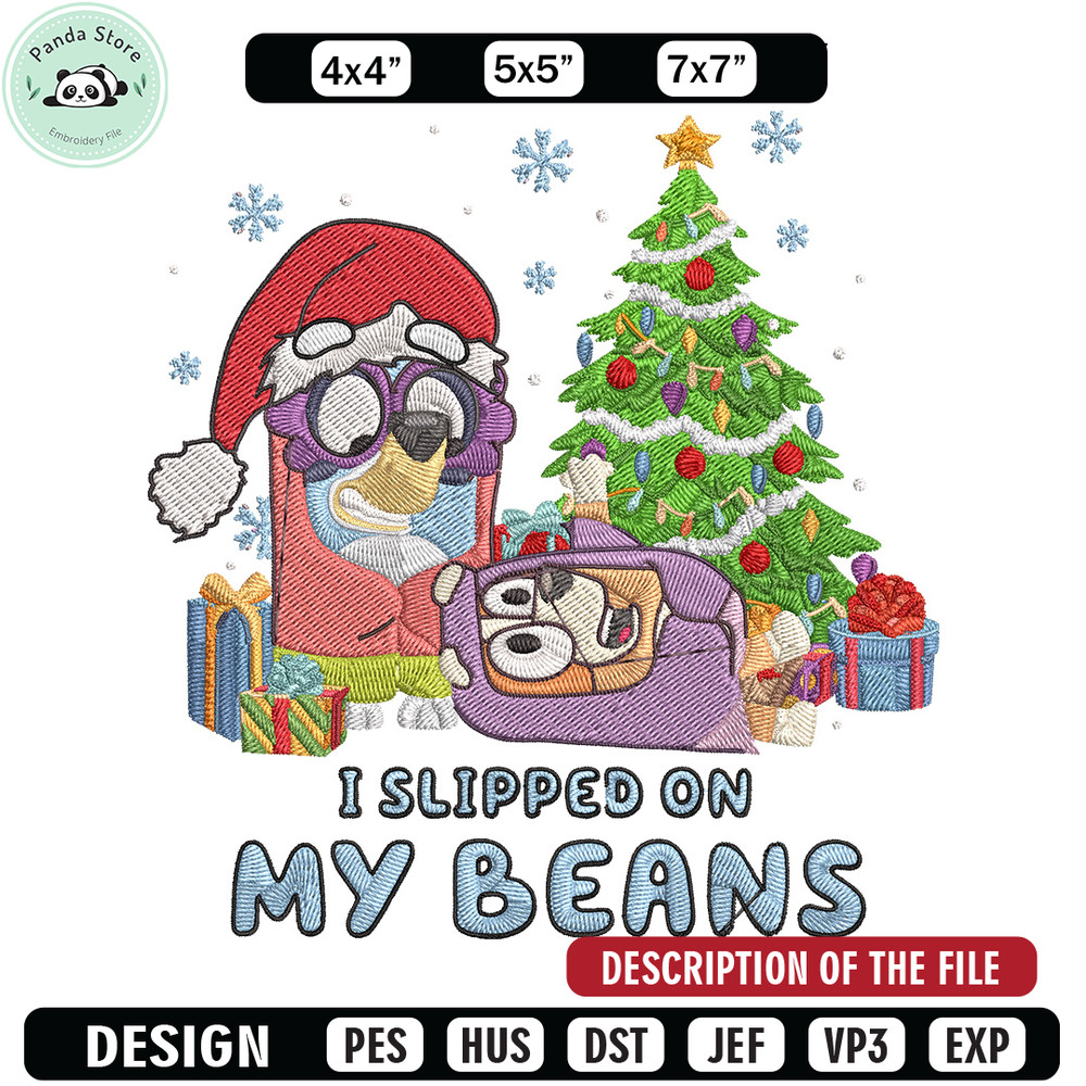 I Slipped On My Beans Embroidery Design, Bluey Embroidery, Embroidery File, Chrismas Embroidery, Anime shirt.jpg