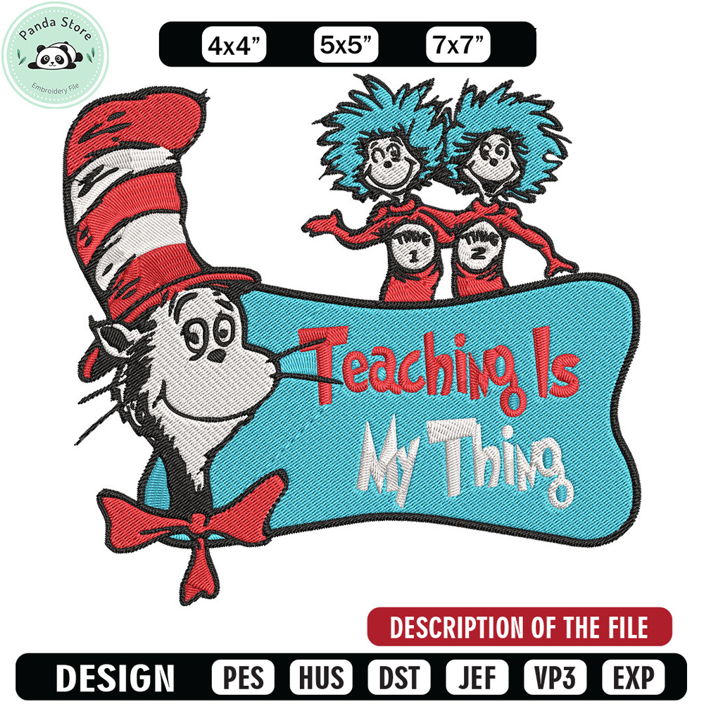 Teaching Is My Thing Embroidery Design, Dr seuss Embroidery, Embroidery File, Embroidery design, Digital download.jpg