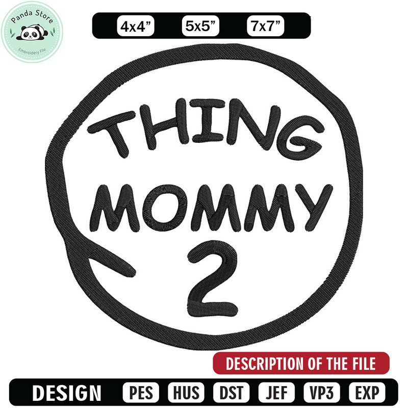 Thing mommy Embroidery Design, Embroidery File, logo Embroidery, logo shirt, Embroidery design, Digital download.jpg