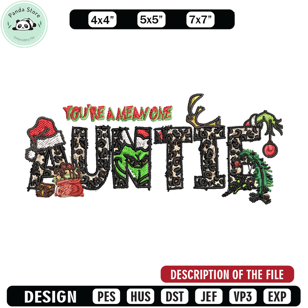 You're One Mean Auntie Grinch Christmas Embroidery design, Grinch Christmas Embroidery, Grinch design, Digital download.jpg