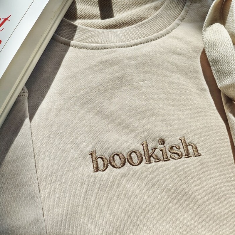 Bookish Embroidered Sweatshirt,Embroidered Sweatshirt,Trendy Sweatshirt,Reading Sweatshirt,Book Readers Gift,Book Readers Gift.jpg