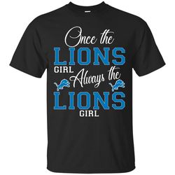 Always The Detroit Lions Girl T Shirts, Valentine Gift Shirts, NFL Shirts, Gift For Sport Fan