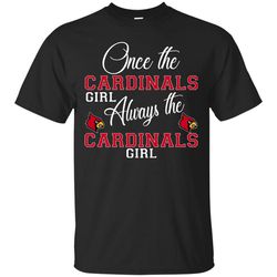 Always The Louisville Cardinals Girl T Shirts, Valentine Gift Shirts, NFL Shirts, Gift For Sport Fan