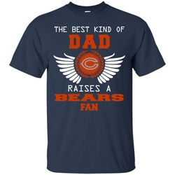 The Best Kind Of Dad Chicago Bears T Shirts, Sport T-Shirt, Valentine Gift