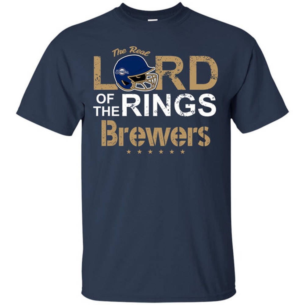 The Real Lord Of The Rings Milwaukee Brewers T Shirts.jpg